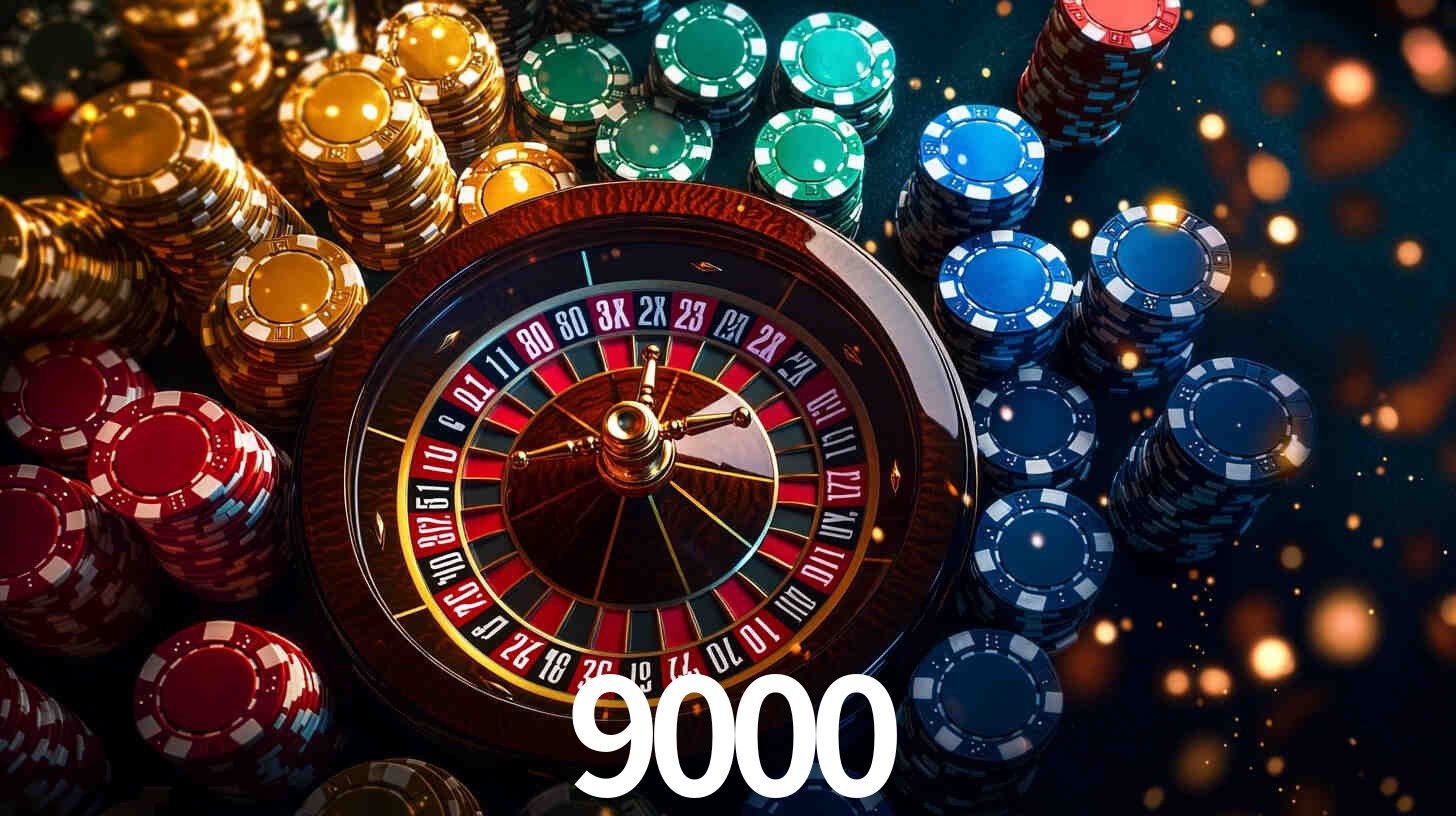 Sinta a adrenalina dos jogos de cassino com 9000