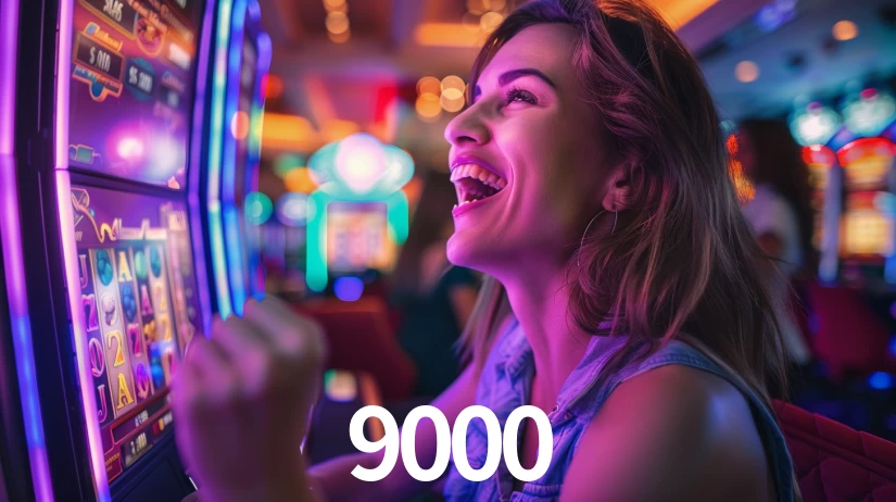 Bônus Generosos e Exclusivos no 9000 para Você!
